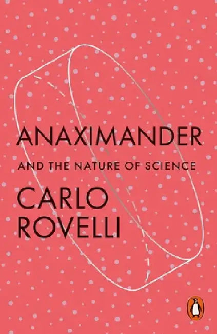 Anaximander by Carlo Rovelli