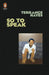 So To Speak by Terrance Hayes