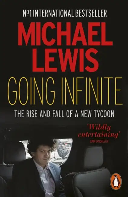 Going Infinite by Michael Lewis