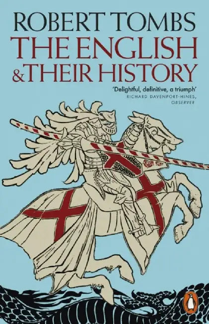 The English and their History by Robert Tombs