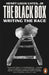 The Black Box: Writing the Race by Henry Louis, Jr. Gates