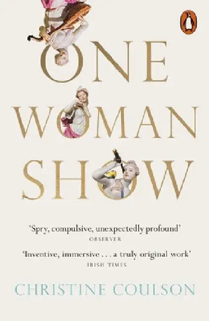 One Woman Show by Christine Coulson