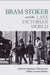 Bram Stoker and the Late Victorian World by Matthew Gibson, Sabine Lenore Müller