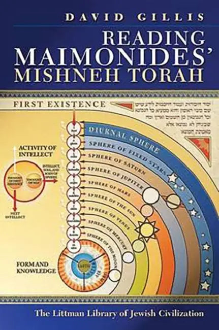 Reading Maimonides' Mishneh Torah by David Gillis