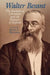 Walter Besant: The Business of Literature and the Pleasures of Reform by Kevin A. Morrison
