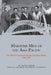 Maritime Men of the Asia-Pacific: True-Blue Internationals Navigating Labour Rights 1906-2006 by Diane Kirkby