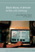 Black Music in Britain in the 21st Century by Monique Charles