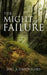 The Might Of Failure by Joel A. Omonigho