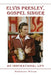 Elvis Presley, Gospel Singer: An Inspirational Life by Madeleine Wilson