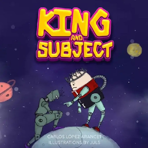 King and Subject by Carlos López Arancet