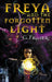 Freya and the Forgotten Light by G. Fraser