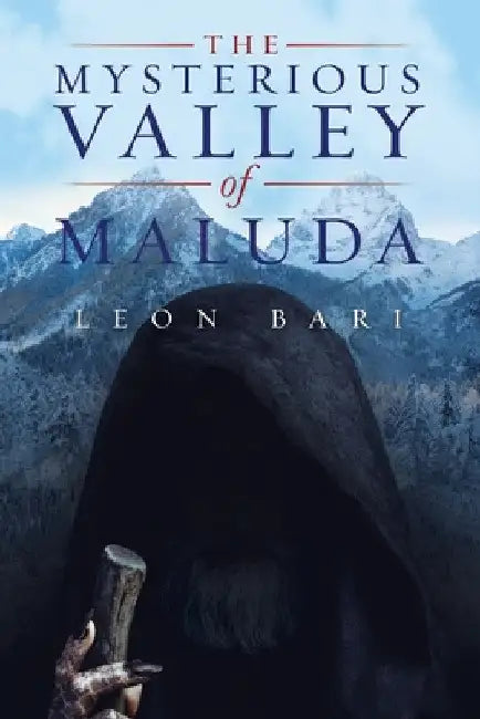 The Mysterious Valley of Maluda by Leon Bari