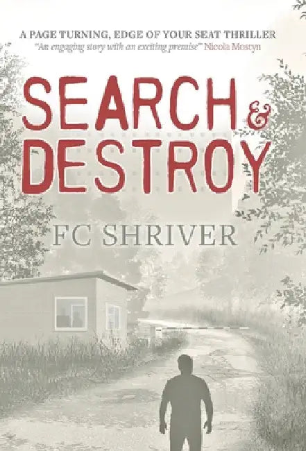 Search & Destroy by F. C. Shriver