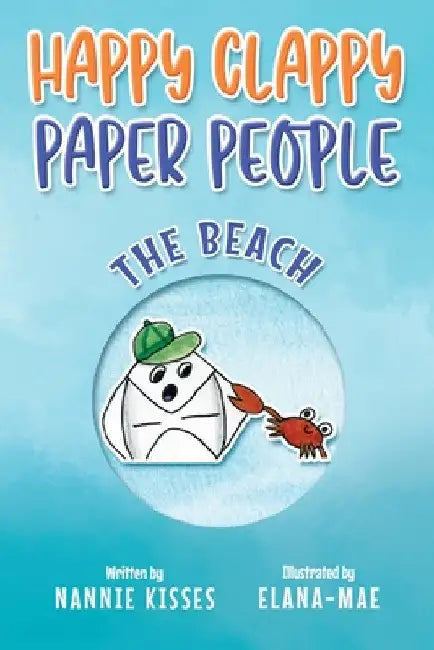 Happy Clappy Paper People: The Beach by Nannie Kisses