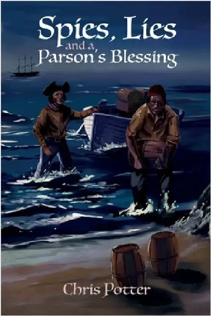 Spies, Lies and a Parson's Blessing by Potter, Chris