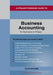 A Straightforward Guide to Business Accounting for Businesses of All Types by Colin Richards