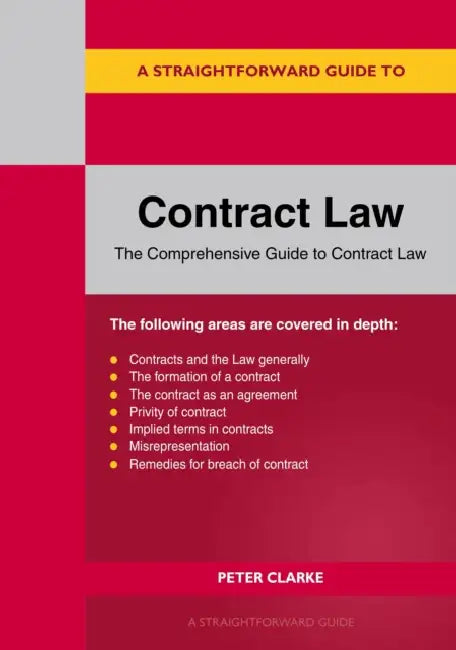 A Straightforward Guide to Contract Law by Peter Clarke