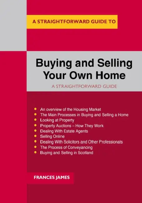 Buying And Selling Your Own Home: Revised Edition 2026 by Frances James