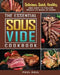 The Essential Sous Vide Cookbook: Delicious, Quick, Healthy, and Easy to Follow Meals to Make at Home by Paul Hall