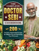 The Complete Dr. Sebi Cookbook: 200 Delicious Dependable Recipes for Weight Loss and Balancing Your PH Levels by Paul Dodd