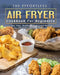 The Effortless Air Fryer Cookbook For Beginners: Crispy, Easy, Healthy, Fast & Fresh Recipes for Everyone Around the World by Christian Lopez