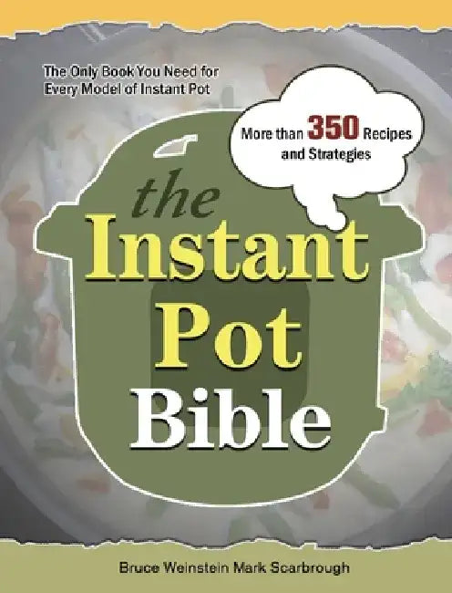 The Ultimate Instant Pot Cookbook: 400 Easy & Mouth-watering Recipes that Anyone Can Cook by James Huntley