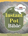 The Ultimate Instant Pot Cookbook: 400 Easy & Mouth-watering Recipes that Anyone Can Cook by James Huntley