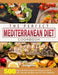The Perfect Mediterranean Diet Cookbook: 500 Easy, Tasty Mediterranean Diet Recipes to Satisfy Your Taste Bud and Make Your Life Full of Happiness by Lois Porter