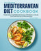 The Effortless Mediterranean Diet Cookbook: Popular, Savory and Simple Mediterranean Diet Recipes to Manage Your Health with Step by Step Instructions by Michael Butler