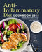 Anti-Inflammatory Diet Cookbook 2021: Affordable, Easy & Delicious Recipes to Heal the Immune System and Restore Overall Health by Ruth Nisbett