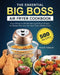 The Essential Big Boss Air Fryer Cookbook: 500 Easy, Vibrant & Mouthwatering Air Fryer Recipes for Anyone Who Want to Enjoy Tasty Effortless Dish by Donald Hampton