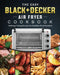 The Easy BLACK+DECKER Air Fryer Cookbook: Delicious Frying Recipes for Healthier Fried Favorites by Veronica McAbee