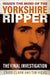 Inside the Mind of the Yorkshire Ripper by Chris Clark