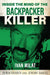 Inside the Mind of the Backpacker Killer: Ivan Milat by Farber, Tanya