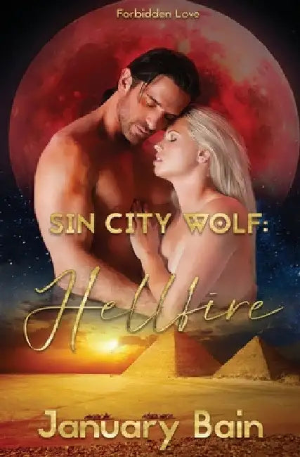 Hellfire by January Bain