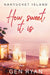 How Sweet It Is by Gen Ryan