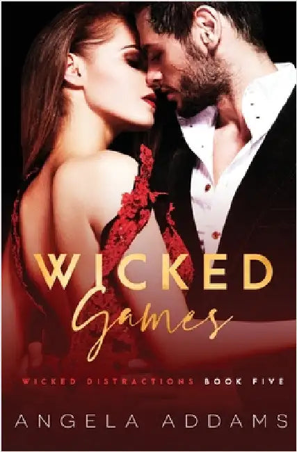 Wicked Games by Addams, Angela