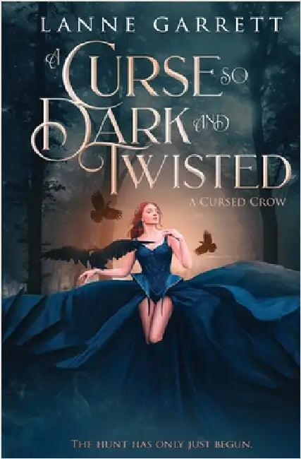 A Curse So Dark and Twisted by Garrett, Lanne