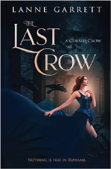 The Last Crow by Garrett, Lanne