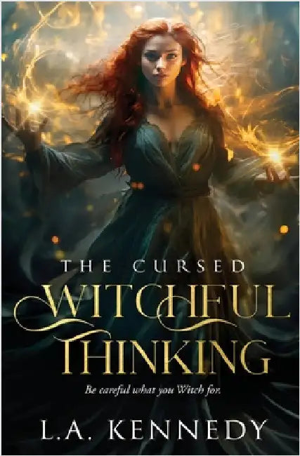 Witchful Thinking by Kennedy, L. A.