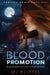 Blood Promotion by Mj Klipfel