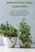 Indoor Vegetable Gardening: Improve your Skills to Grow Up Vegetables at Home. Urban Gardening for Beginners Using Kitchens, Backyards, and Other by Sebastian Moore