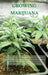Growing Marijuana: The Ultimate Step-by-Step Guide On How to Grow Marijuana Indoors & Outdoors, Produce Mind-Blowing Weed, and Even Start by Tom Cruz