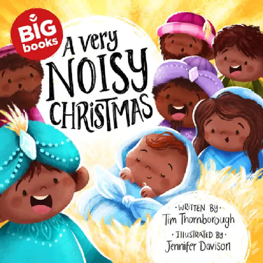 A Very Noisy Christmas (Big Book) by Tim Thornborough, Jennifer Davison