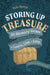 Storing Up Treasure: 30 Memory Verses to Learn, Live, and Love (Family Devotional) by Kyle Bjerga
