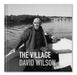 The Village by David Wilson