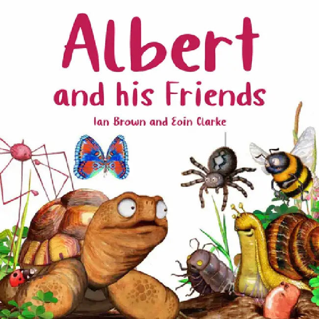 Albert and His Friends by Ian Brown