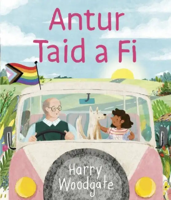 Antur Taid a Fi by Harry Woodgate