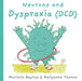 Neurons and Dyspraxia (DCD) by Marielle Bayliss
