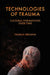 Technologies of Trauma: Cultural Formations Over Time by Yasmin Ibrahim